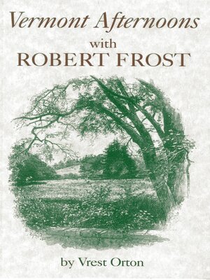 cover image of Vermont Afternoons with Robert Frost